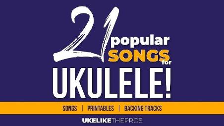 uke like the pros review - 21 Popular Songs ukulele