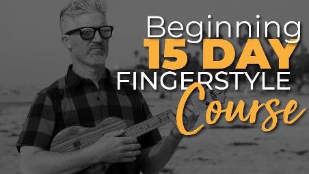 uke like the pros review - Beginning 15 day Fingerstyle
